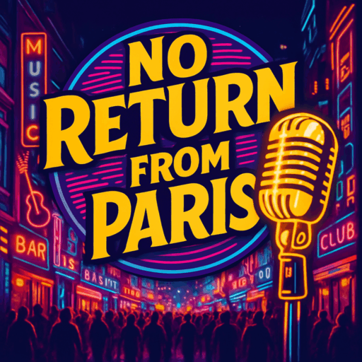 No Return From Paris